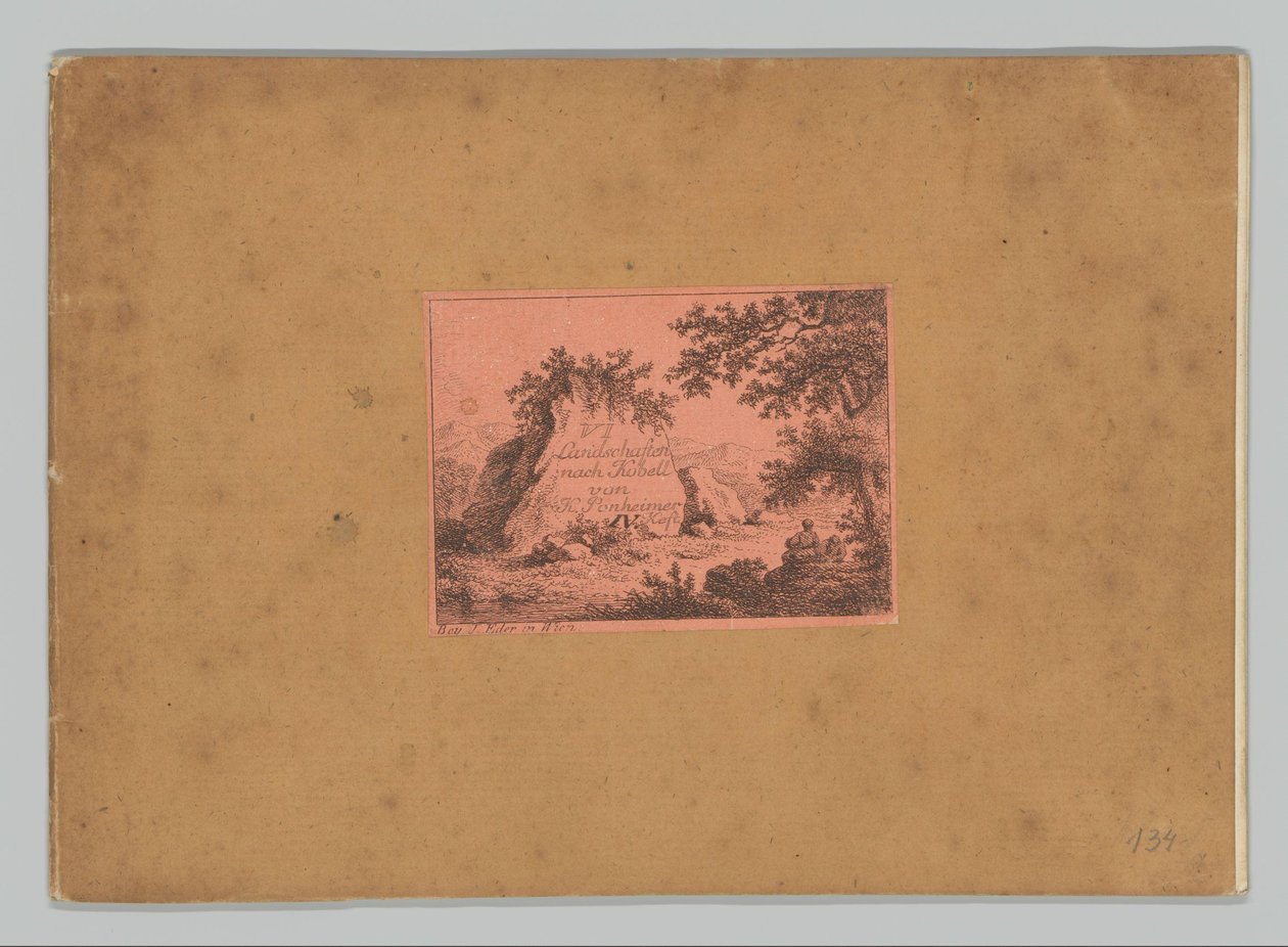 Portada con impresión de título con paisaje montañoso VI Paisaje según Kobell von K. Ponheimer IV. Heft (título sobre el objeto) Paisajes después de Kobell (título de la serie) 120 Radierungen nach F. Kobell (título de la serie) VI Landschaften después de  de Kilian Ponheimer (I)