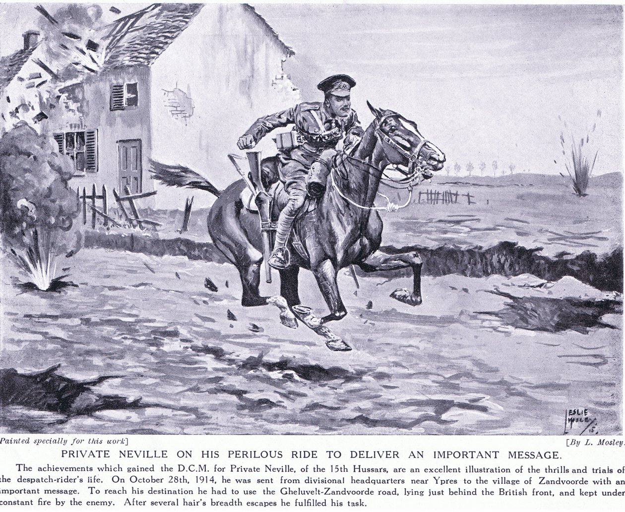 El soldado Neville premiado con la DCM por su peligroso viaje para entregar un mensaje importante en Ypres, octubre de 1914 de Leslie Mosley