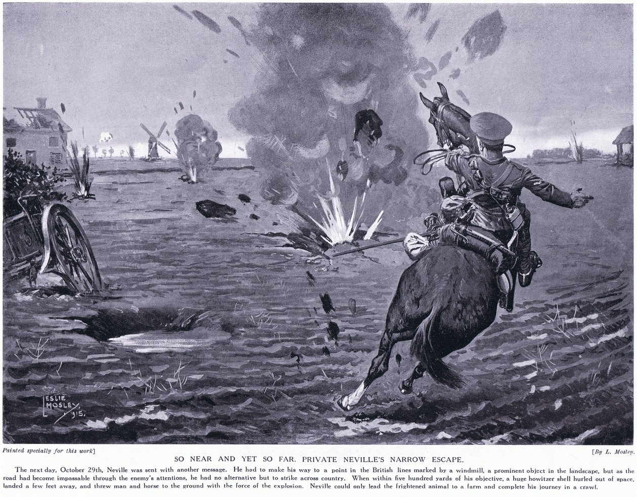 Tan cerca y tan lejos. El estrecho escape del soldado Neville en Ypres, octubre 1914 de Leslie Mosley