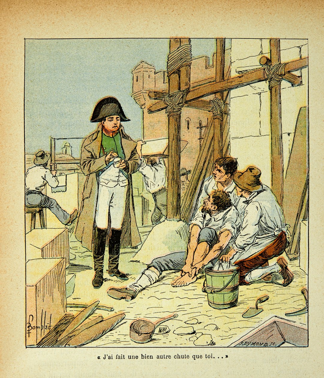 En la isla de Elba, un albañil empleado en los edificios ordenados por el emperador fue sepultado. Napoleón tratando de consolarlo dijo de Louis Charles Bombled