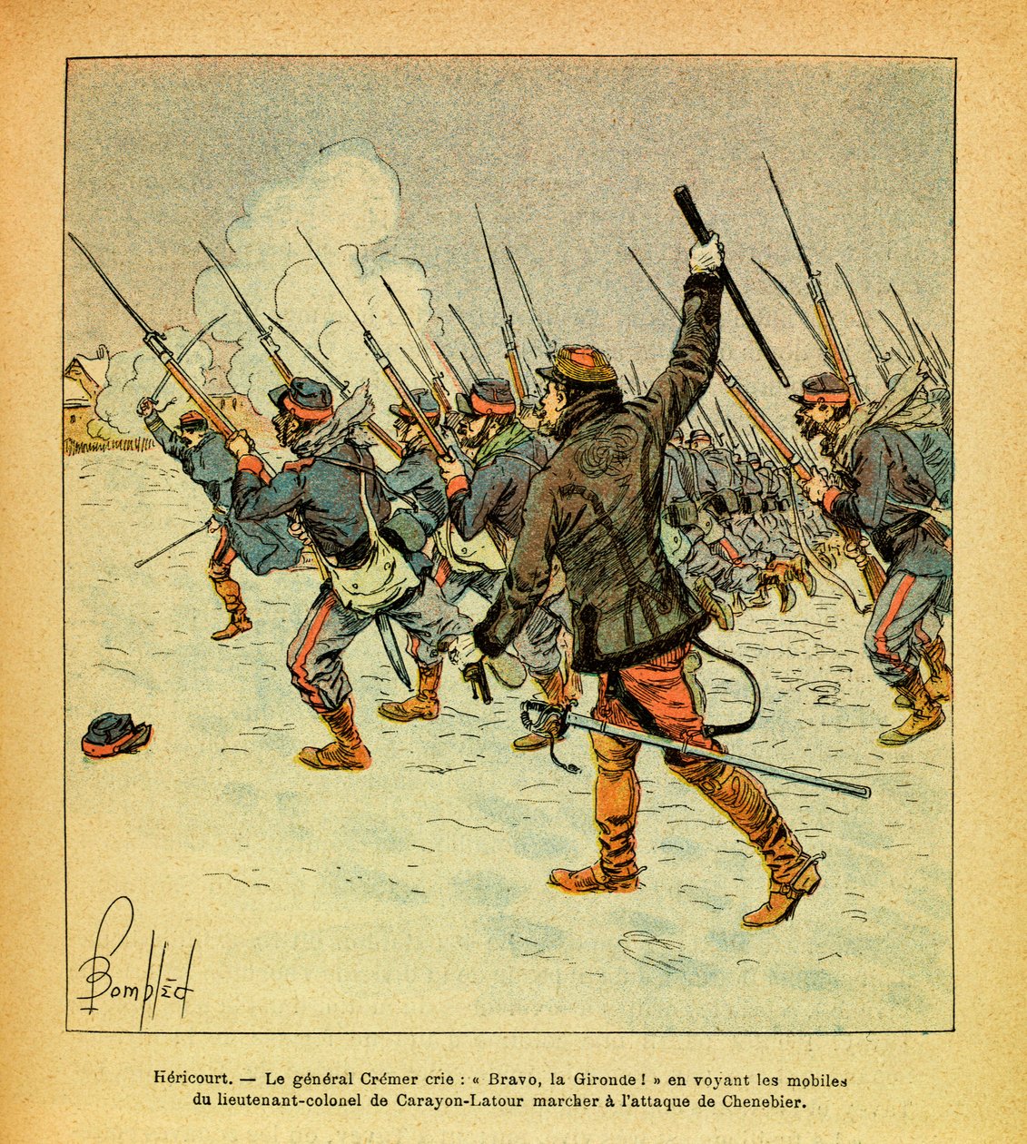 El Ejército del Este de Eugene Sergeant, conocido como Grenest, ilustrado por Louis Bombled (1862-1927) (Guerra Franco-Prusiana; campaña de 1870-1871): Enero de 1871, Hericourt, el General Cremer grita "Bravo, La Gironde" cuando ve los motivos del teniente de Louis Charles Bombled