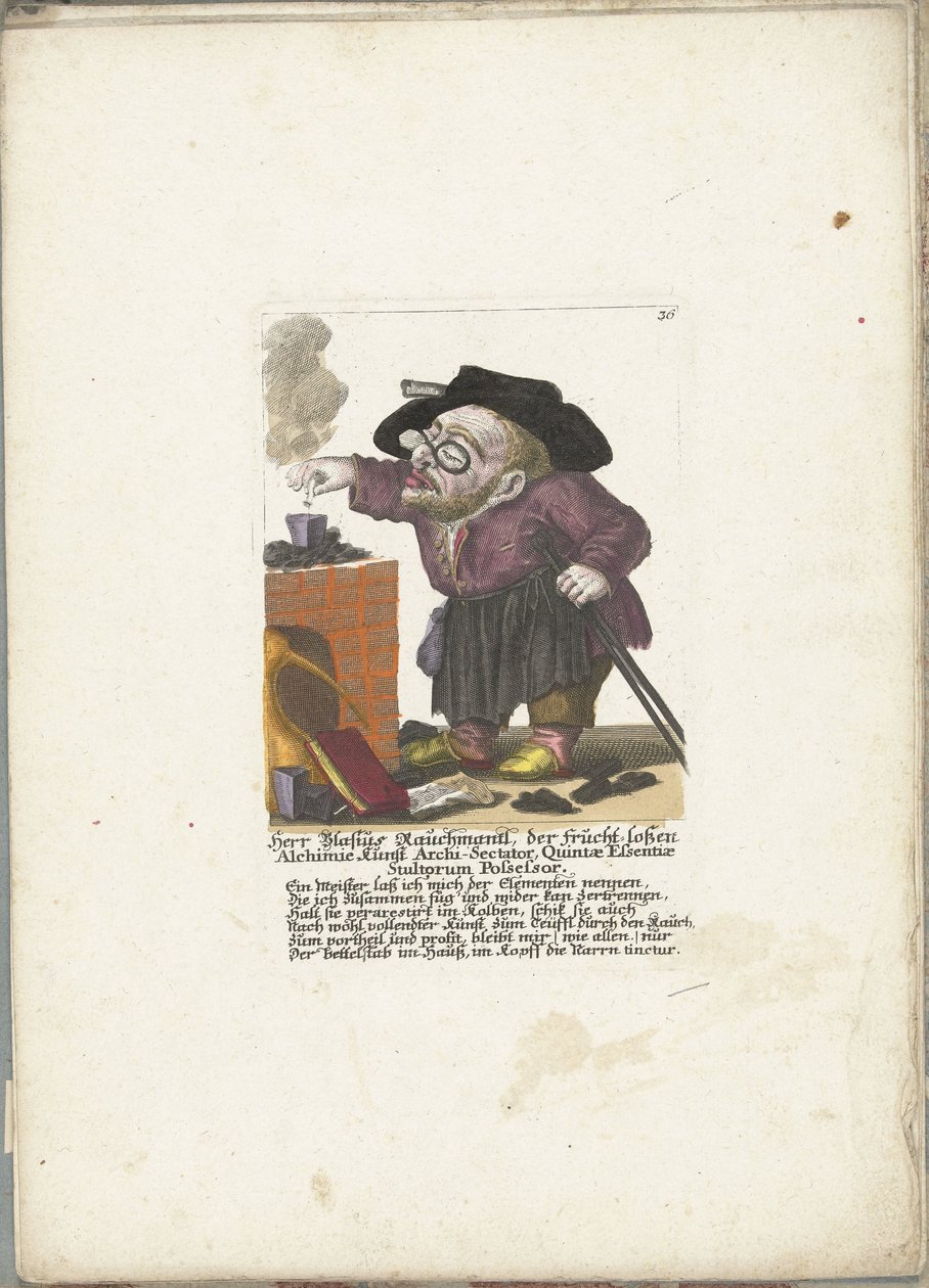 Blasius Rauchmantl como alquimista, ca. 1710 Herr Blasius Rauchmantl, der frucht-loßen Alchimie kunst Archi-Secutor, Owner of the Fifth Essence of Stupids (título sobre el objeto) Il Callotto resucitó oder Neu eingerichtes Zwerchen Cabinet (serie ti de Martin Engelbrecht (attributed to)