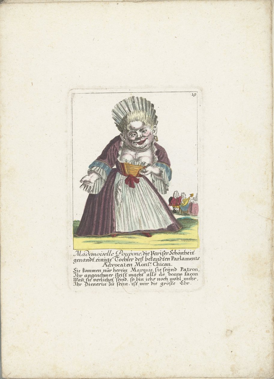 De dwerg Mademoiselle Poupon, como Parijse Schone, hacia 1710 Mademoiselle Poupone, la belleza parisina, hija del conocido Abogado del Parlamento Monsr. Chican (título sobre objeto) Il Callotto resurcitato o cabaña Zwerchen recién amueblada de Martin Engelbrecht (attributed to)