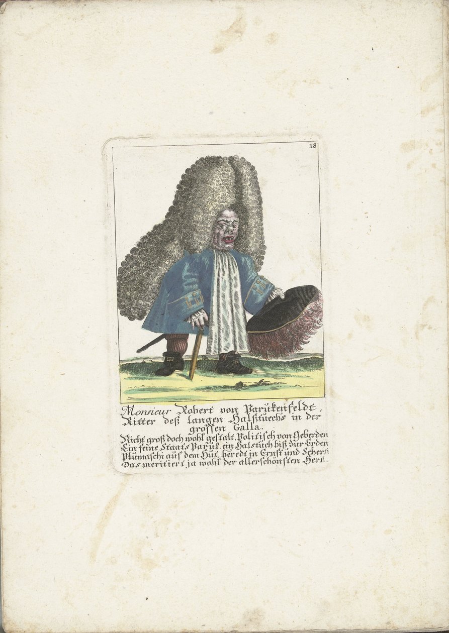 De dwerg Robert von Parukenfeldt, hacia 1710 Monsieur Robert von Parukenfeldt, Caballero de la tela de cuello largo en la Gran Galla (título sobre el objeto) Il Callotto resurcitato o Gabinete pequeño recién amueblado (título de la serie) de Martin Engelbrecht (attributed to)