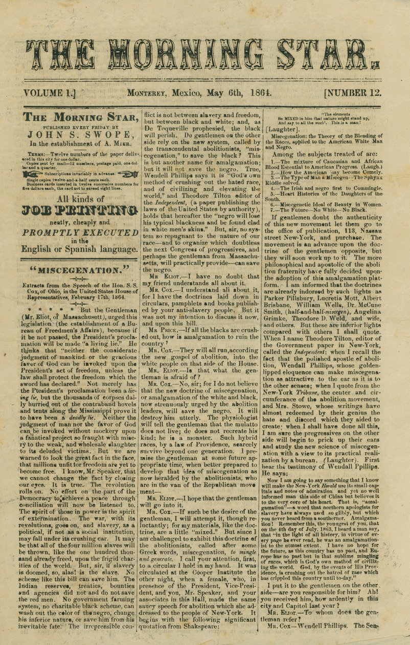 Incluye artículo sobre la legislación propuesta sobre el mestizaje y noticias de la Guerra Civil de Morning Star