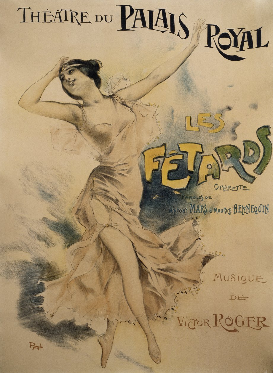 Cartel de Le Fêtards, opereta, libreto de Antony Mars y Maurice Hennequin, música de Victor Roger, Cartel para el Théâtre du Palais Royal en París de Pal