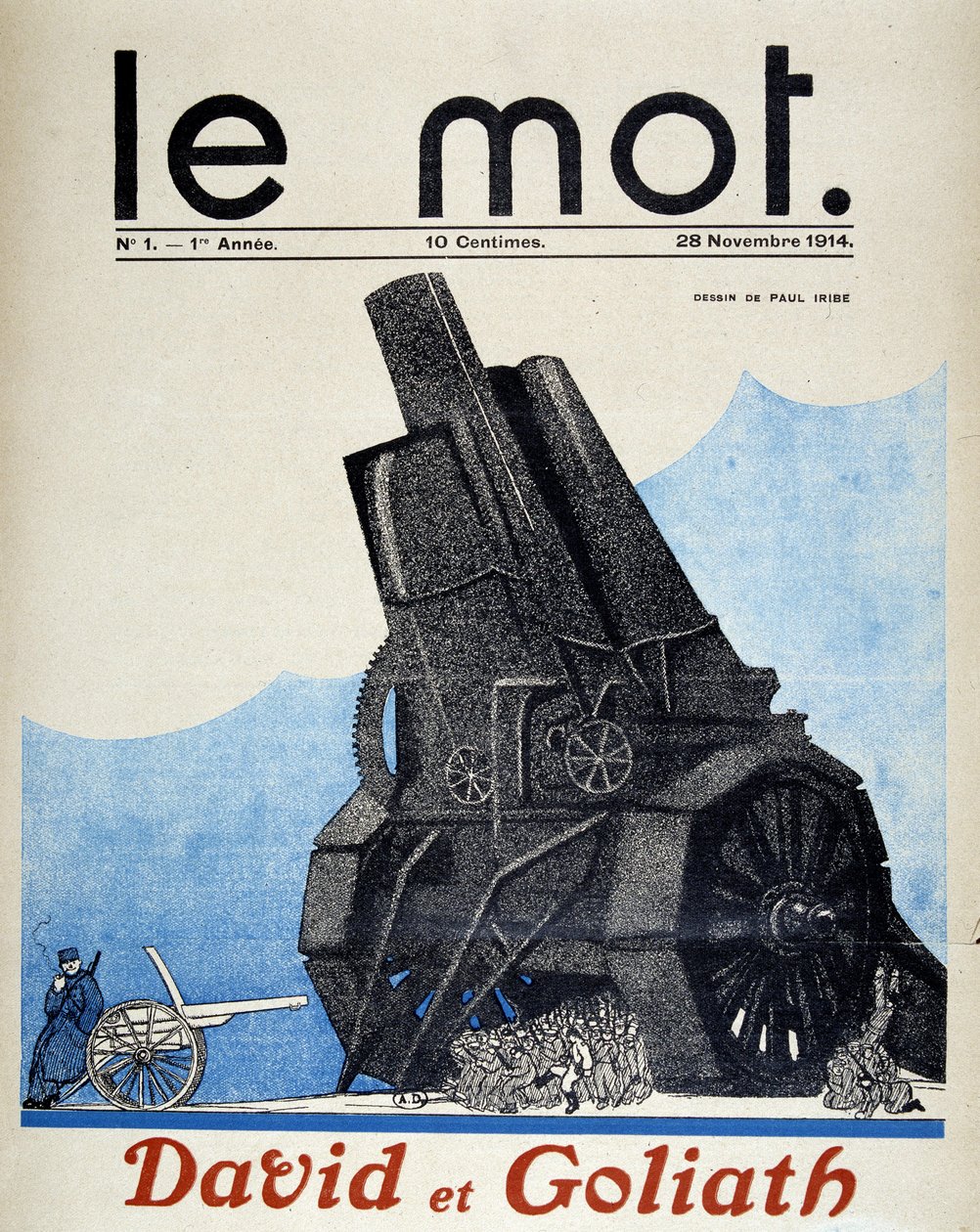 David y Goliat: comparación entre la artillería francesa y alemana - Por Paul Iribe, en “Le Mot” del 28/11/1914 de Paul Iribe