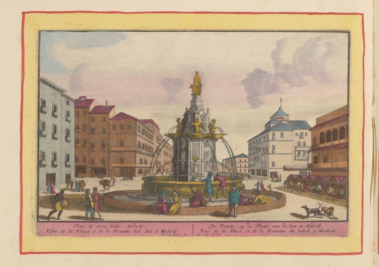 Fuente en la Plaza Puerta del Sol de Madrid La Fuente, en la Plaza del Son, en Madrid (título sobre objeto) Theatrum Hispaniae (...) (título de serie) de Pieter van den Berge