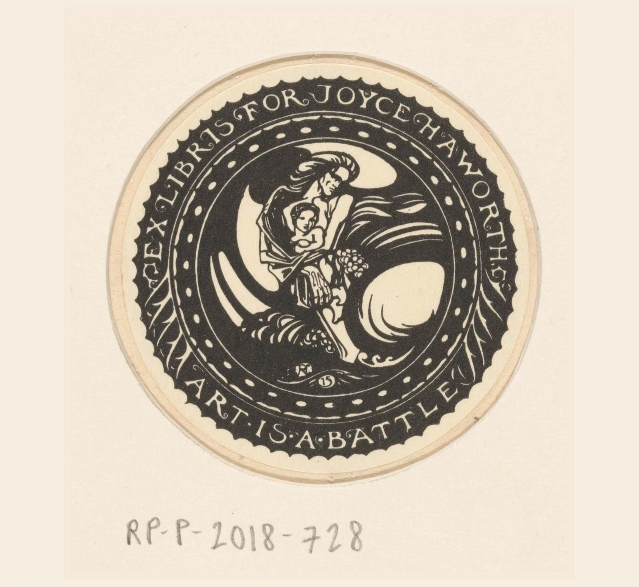 Ex libris de Joyce Haworth
El arte es una batalla (título en el objeto) de Richard Nicolaüs Roland Holst