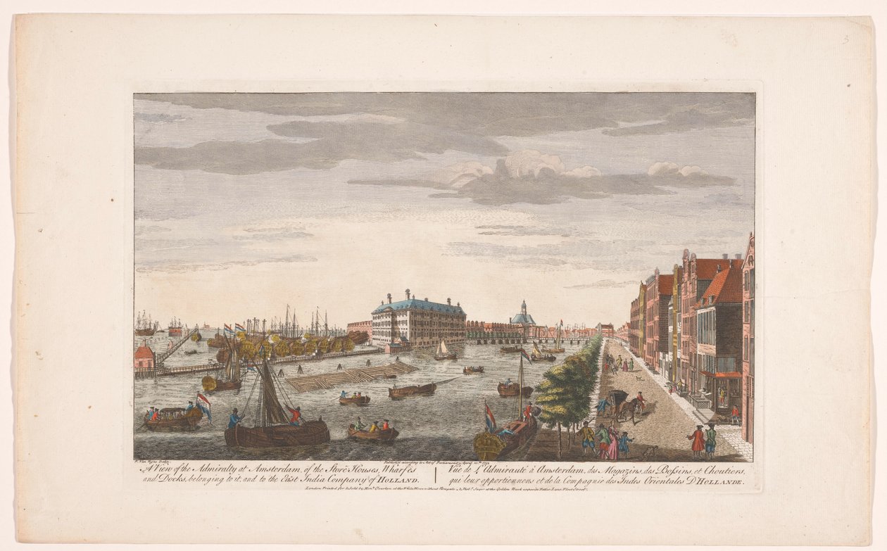 Gezicht op het Admiraliteitsmagazijn te Amsterdam Una vista del Almirantazgo en Ámsterdam, de los almacenes, muelles y dársenas que le pertenecen y a la Compañía de las Indias Orientales de Holanda (título sobre el objeto) Holanda (título de la serie) de Robert Sayer