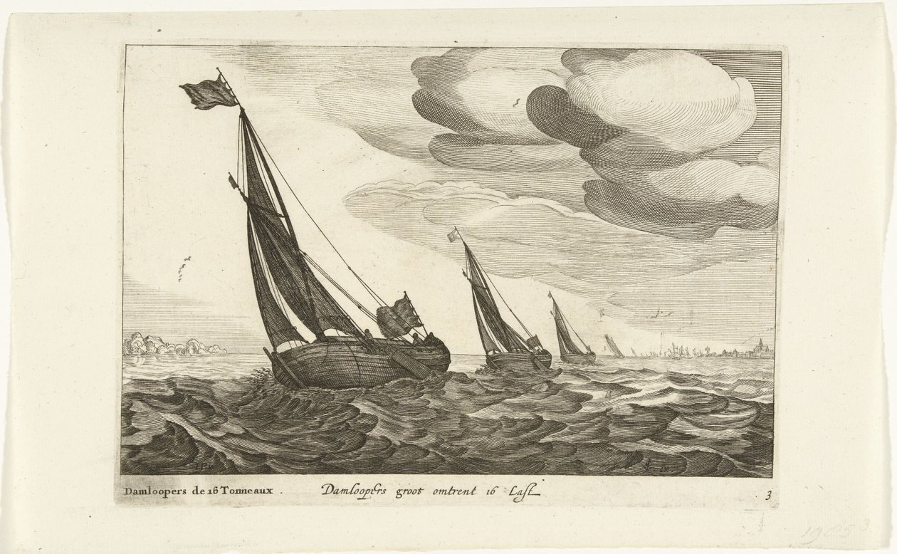 Damloopers Damloopers groot sobre 16 Last / Damloopers de 16 Tonneaux (título sobre objeto) Hollandse scheepstypen, 1627 (título de la serie) Varios barcos Don ton se sert dans les Unies Provincias / Iconos de varios barcos holandeses cuyo uso es principal de Robert de Baudous (possibly)