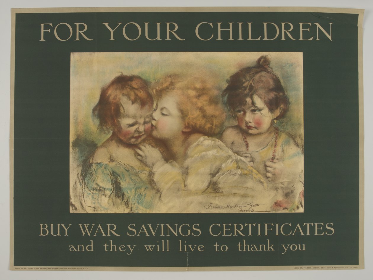 Para sus hijos. Compre certificados de ahorro para la guerra y vivirán para agradecérselo de Rosina Mantovari (after) Gutti