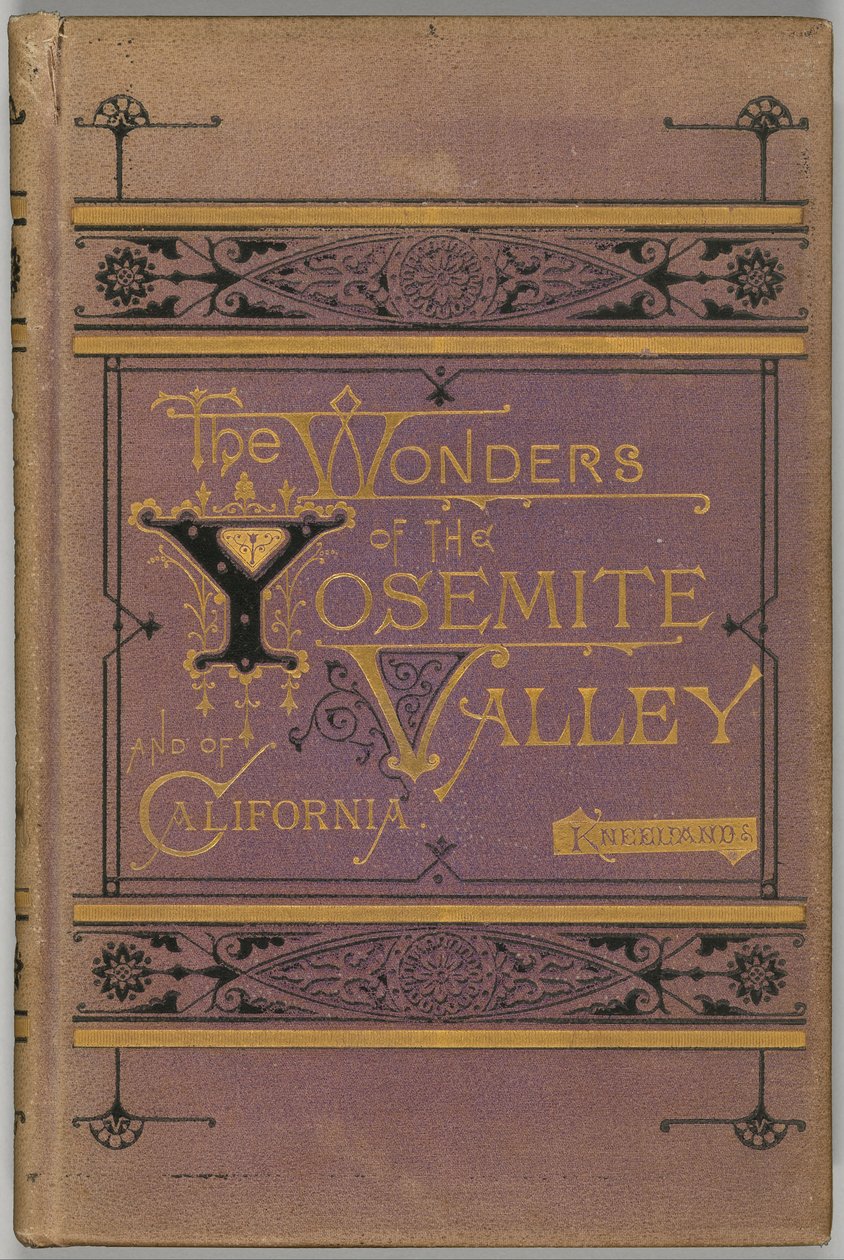 Las Maravillas del Valle de Yosemite y de California de Samuel Kneeland