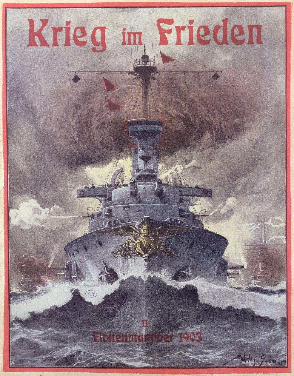 Krieg im Frieden (Guerra en tiempos de paz), cartel celebrando las maniobras navales alemanas de 1903 de Stoewer Willy
