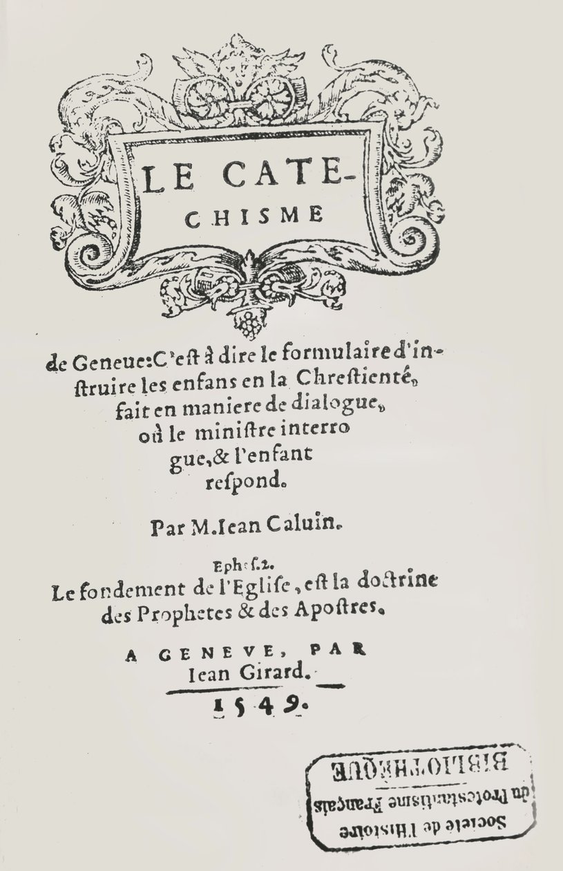Página de título del Catecismo de Juan Calvino, publicado en Ginebra, 1549 de Swiss School
