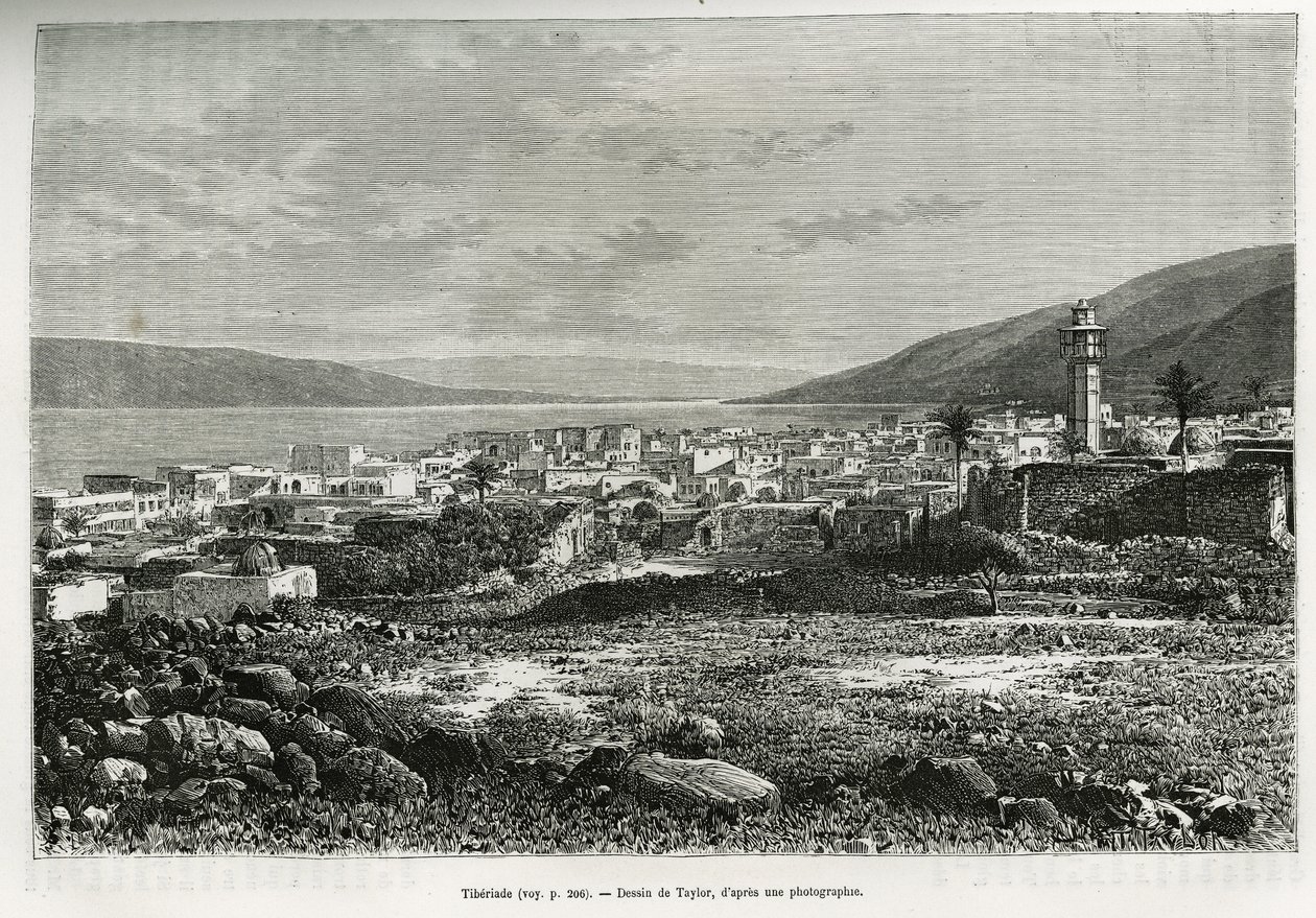 Vista general de Tiberíades (Israel). Ilustración de la historia de Siria hoy, por M. Lortet, decano de la Facultad de Medicina de Lyon, encargado de una misión científica por el Ministerio de Educación Pública, publicado en Le tour du monde de T Taylor