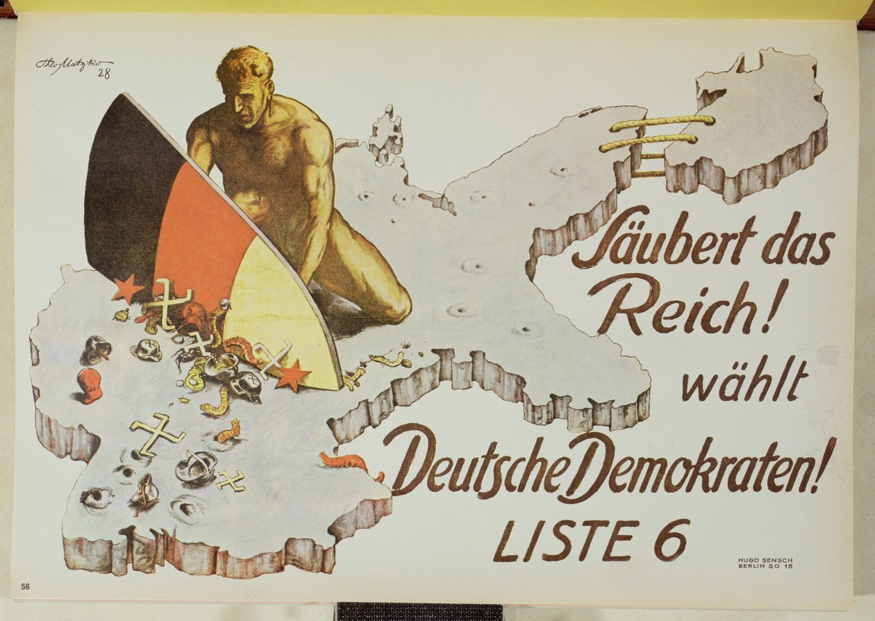 Cartel instando a los votantes a limpiar el Reich votando a los Demócratas Alemanes, "Saubert das Reich, wahlt Deutsche Demokraten". de Theo Matejko