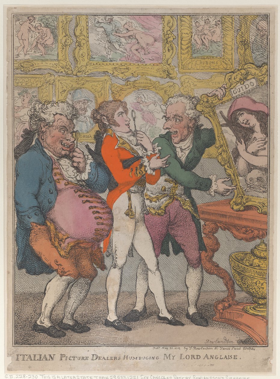 Comerciantes de cuadros italianos engañando a mi lord inglés, 30 de mayo de 1812 de Thomas Rowlandson