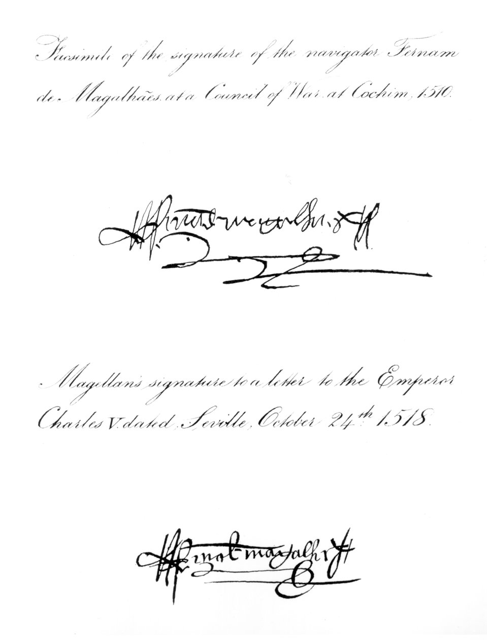 Dos ejemplos de la firma de Fernando de Magallanes (c.1480-1521), de 1510 y 1518 de Unbekannt Unbekannt