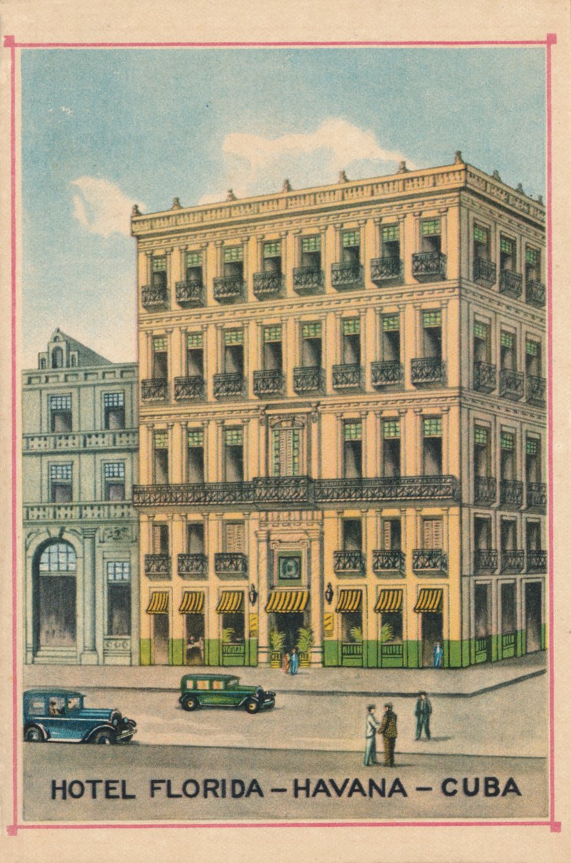 Hotel Florida - La Habana - Cuba, c1910 de Unbekannt