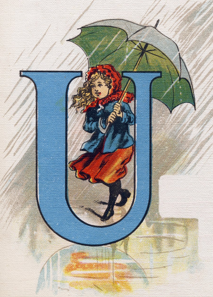 Letra U: Úrsula bajo la lluvia con un paraguas. Grabado en "ABC El alfabeto de los bebés". Volumen irrompible sobre lienzo en cromolitografía. A. Capendu, editor, París. Principios del siglo XX, alrededor de 1905. Imágenes de origen inglés, acompañadas de  de Unbekannt
