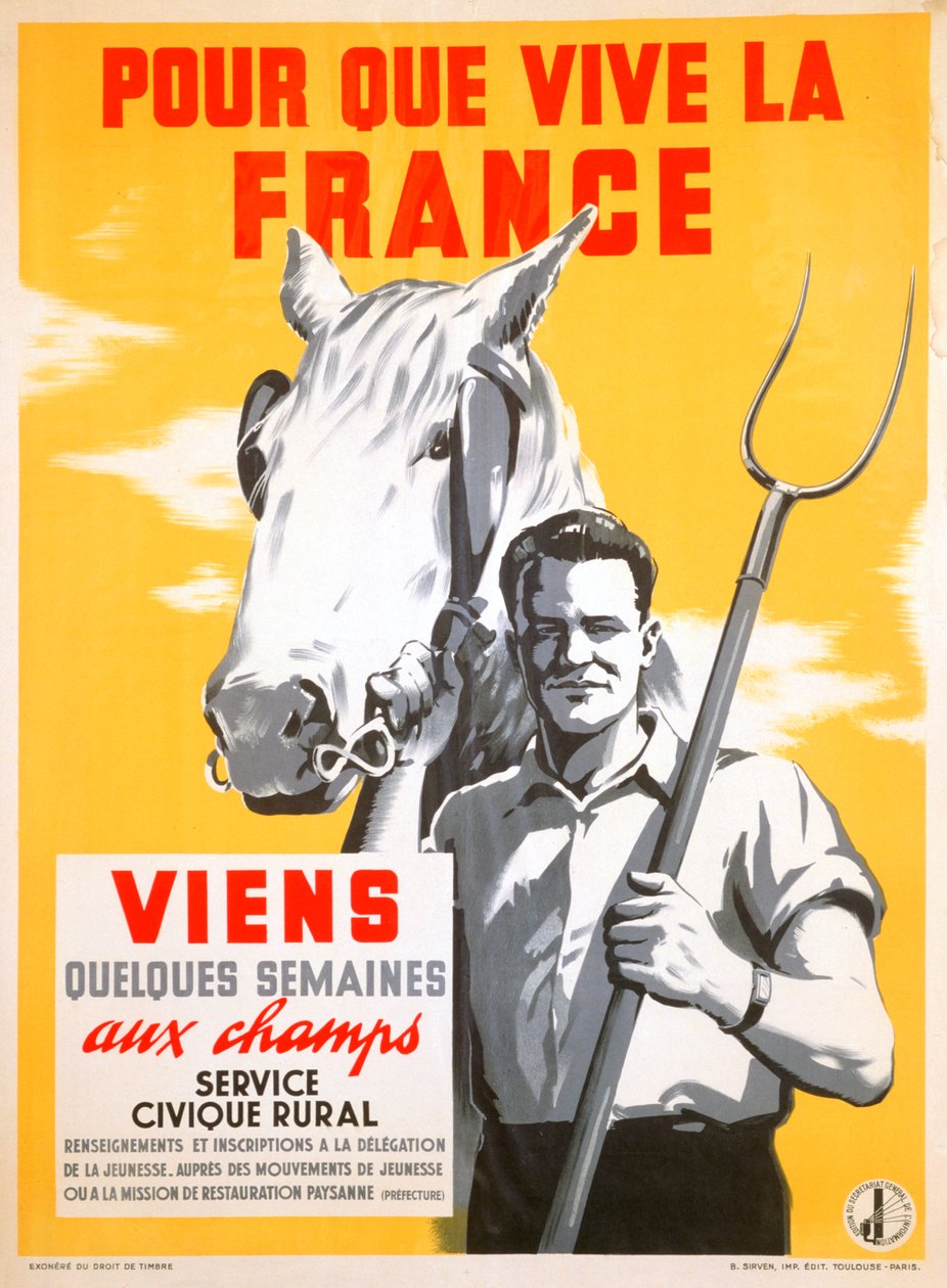 Para que Francia pueda vivir, pase unas semanas trabajando en el campo, 1940-1944 de Unbekannt
