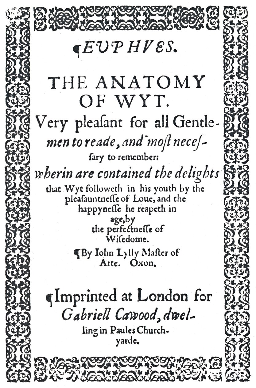 Portada de Euphues o La anatomía del ingenio de John Lyly, Primera Edición, 1579 de Unbekannt