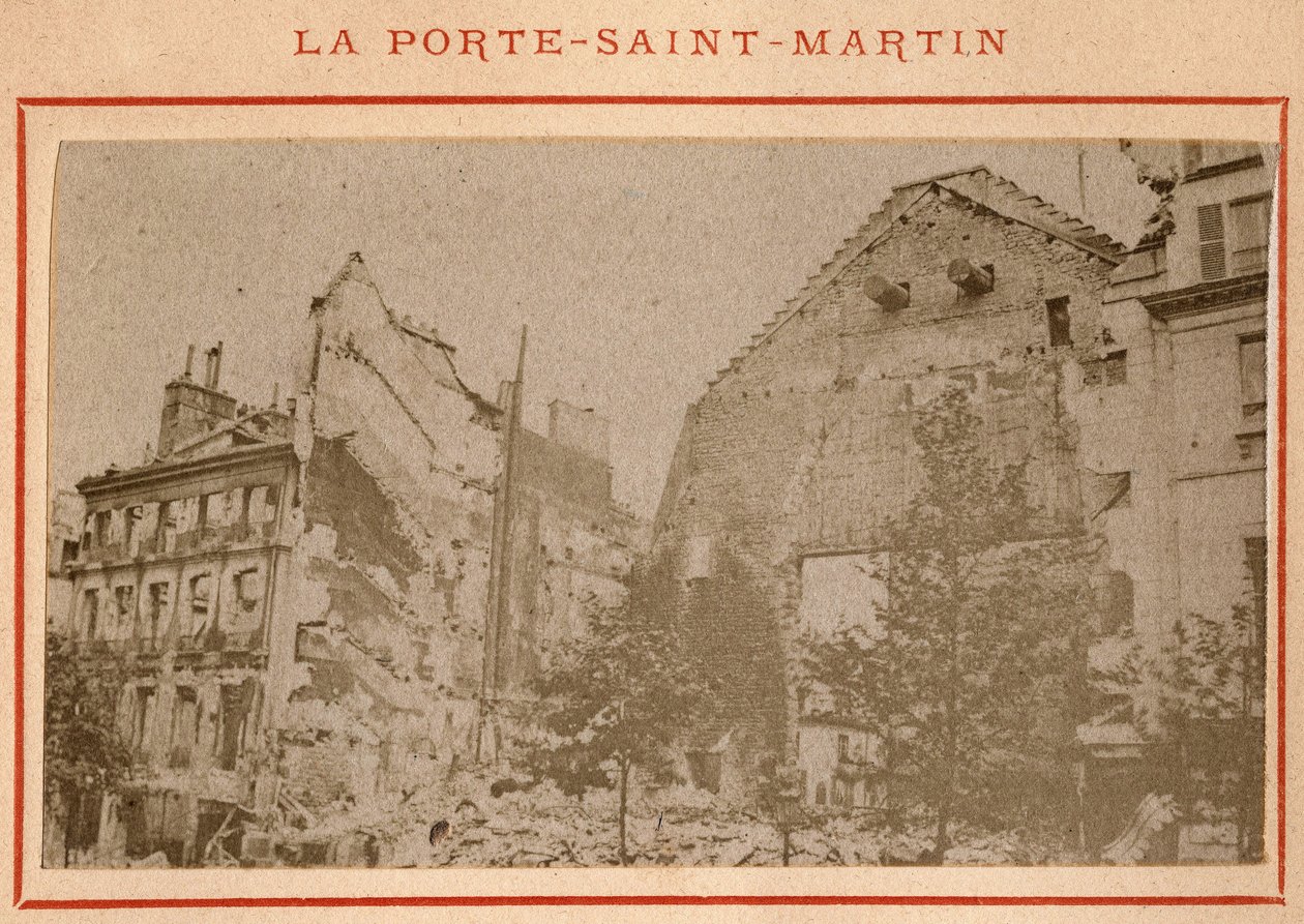 Comuna de París (1871): vista de la Porte Saint Martin en París destruida en mayo de 1871 de Unbekannt