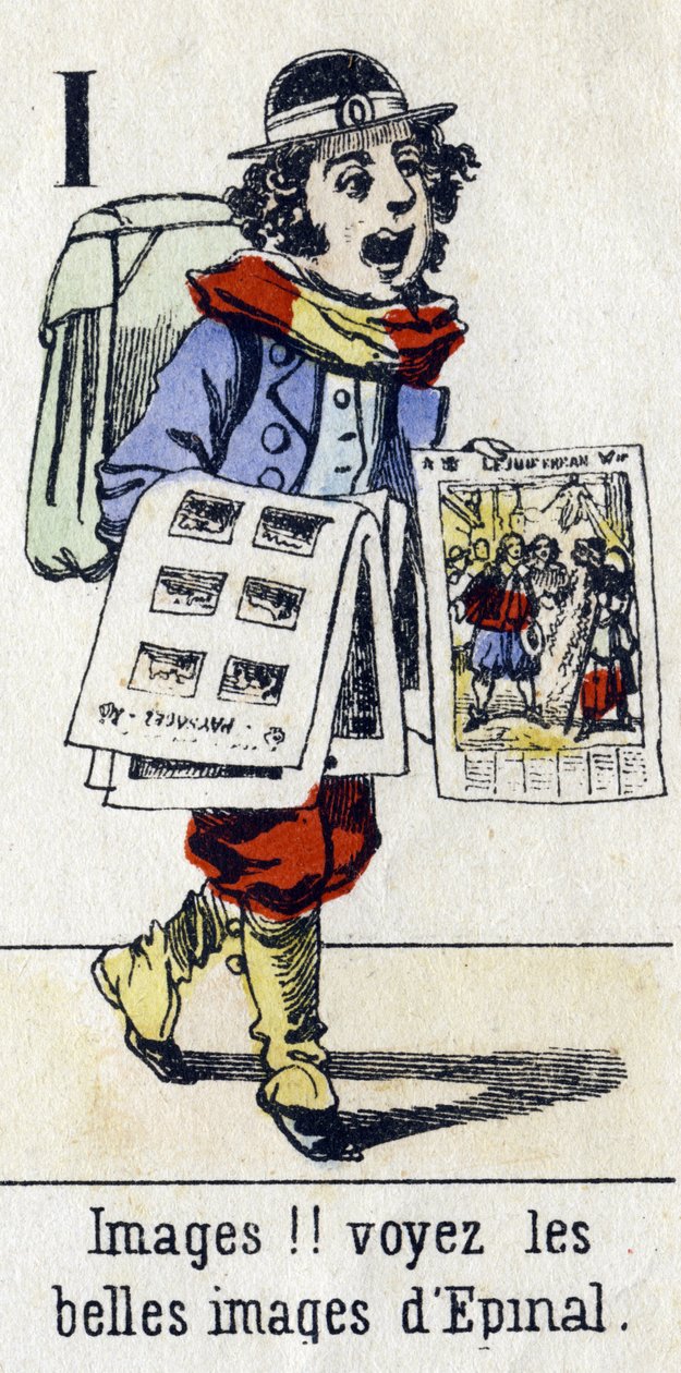 Letra I: "¡Imágenes! ¡vean las hermosas imágenes de Epinal!". Alfabeto "Diversión infantil". Imágenes de Epinal, circa 1890 de Unbekannt