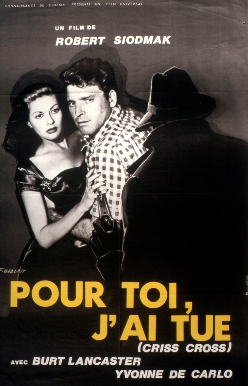 Por ti he matado (Criss Cross) de Robert Siodmak 1949 de Unbekannt