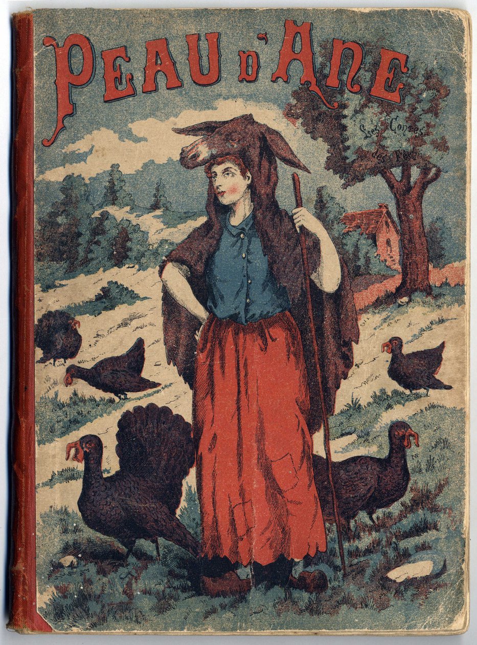 Portada del libro Piel de Asno de Charles Perrault (1628-1703), escritor francés. Ilustración anónima. Imágenes Marcel Vagne, Jarville Nancy, sin fecha (finales del siglo XIX) de Unknown artist