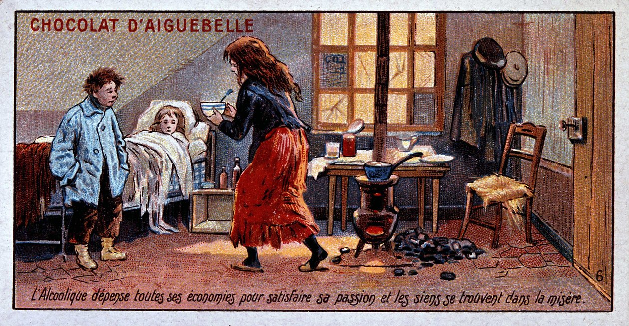 El alcohólico gasta todos sus ahorros para satisfacer su pasión y los suyos están en la miseria, Mujer y niños en la miseria, Publicidad del Chocolate de Aiguebelle c. 1895 de Unknown artist