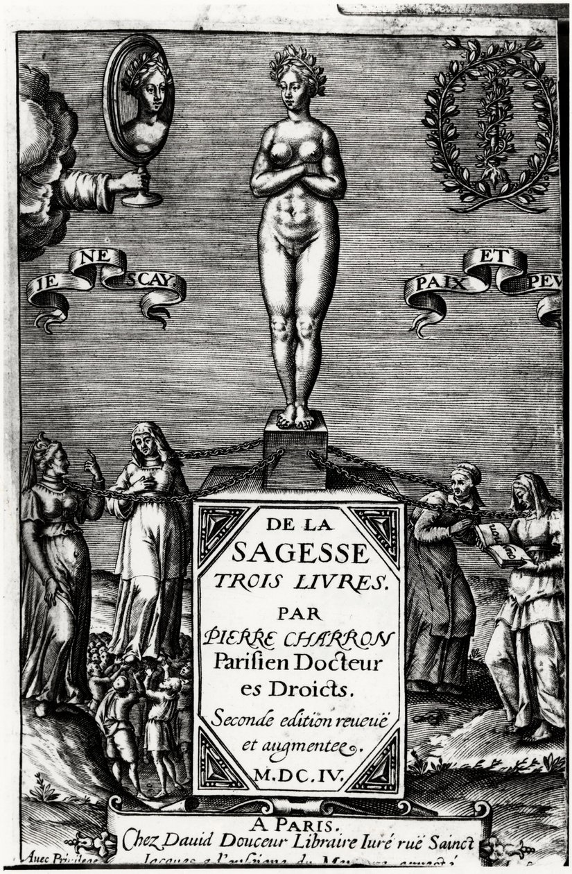 De la sabiduría, Tres libros por Pierre Charron (1541-1603) de Unknown artist