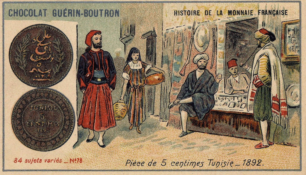 Serie Historia de la Moneda Francesa publicada por Chocolat Guérin Boutron. Cromolitografía del siglo XIX. Moneda de 5 centavos en Túnez en 1892 de Unknown artist