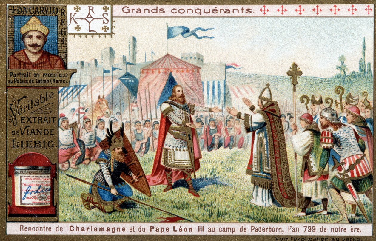 Grandes conquistadores: retrato de Carlomagno (742 o 747-814) y su encuentro con el Papa León III (750-816) en el campamento de Paderborn (Alemania), en 799 - cromolitografía de Liebig de Unknown artist