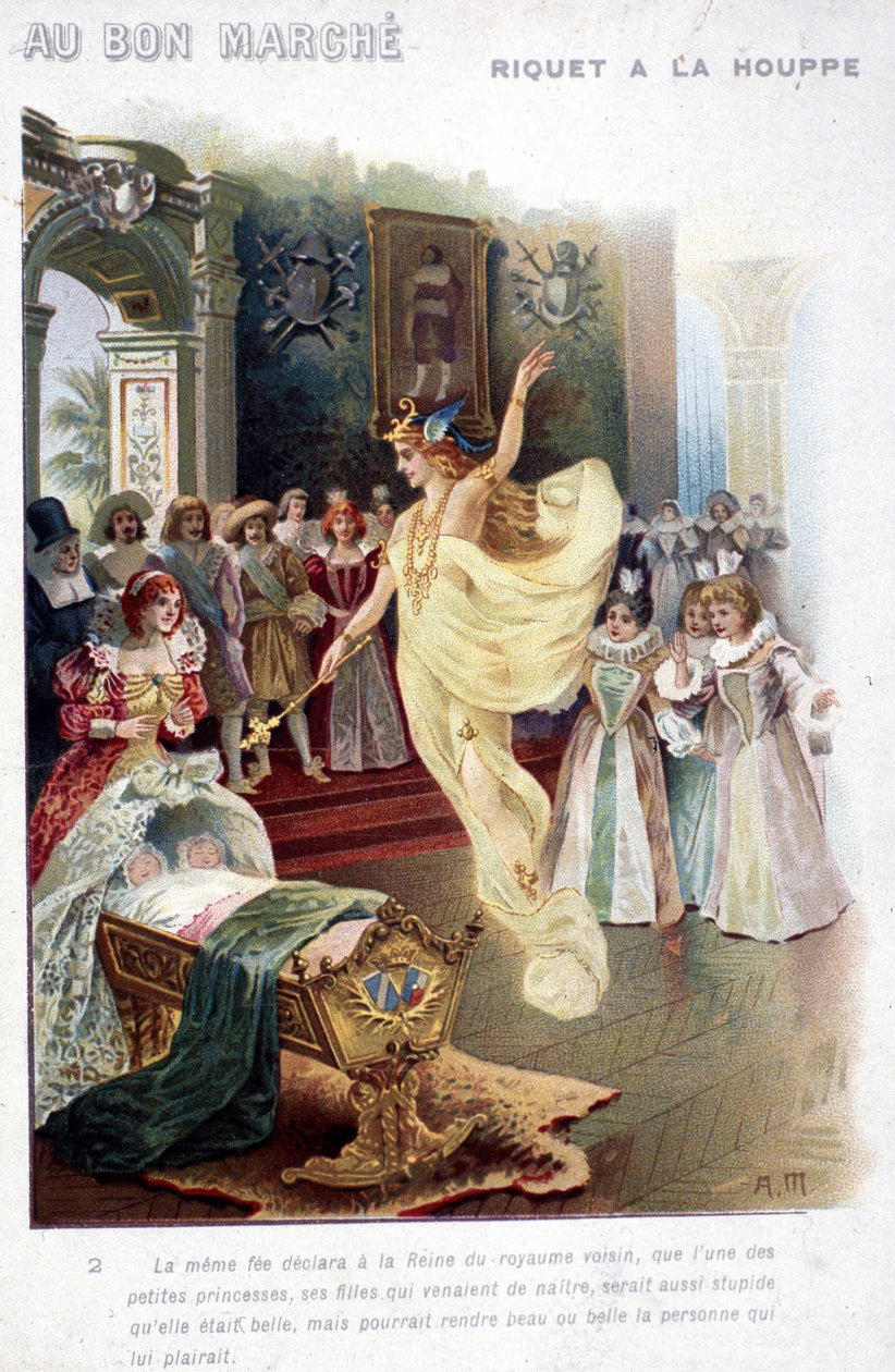 Ilustración del cuento "Riquet à la houppe" de Charles Perrault (1697): el hada anuncia a la Reina que la princesa que acaba de nacer será tan estúpida como hermosa. Cartel "Au bon marché" del siglo XIX. de Unknown artist