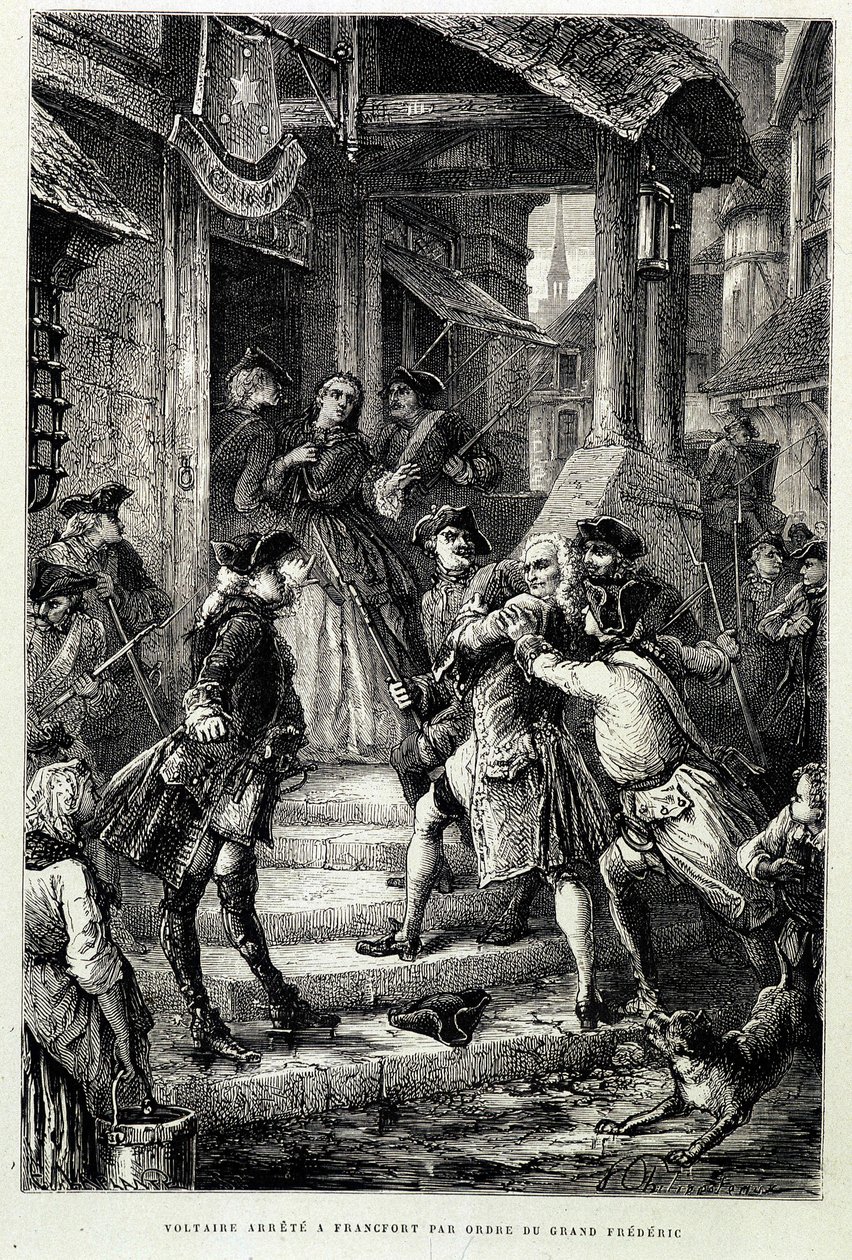 Voltaire arrestado en Frankfurt por orden del gran Federico II - en 