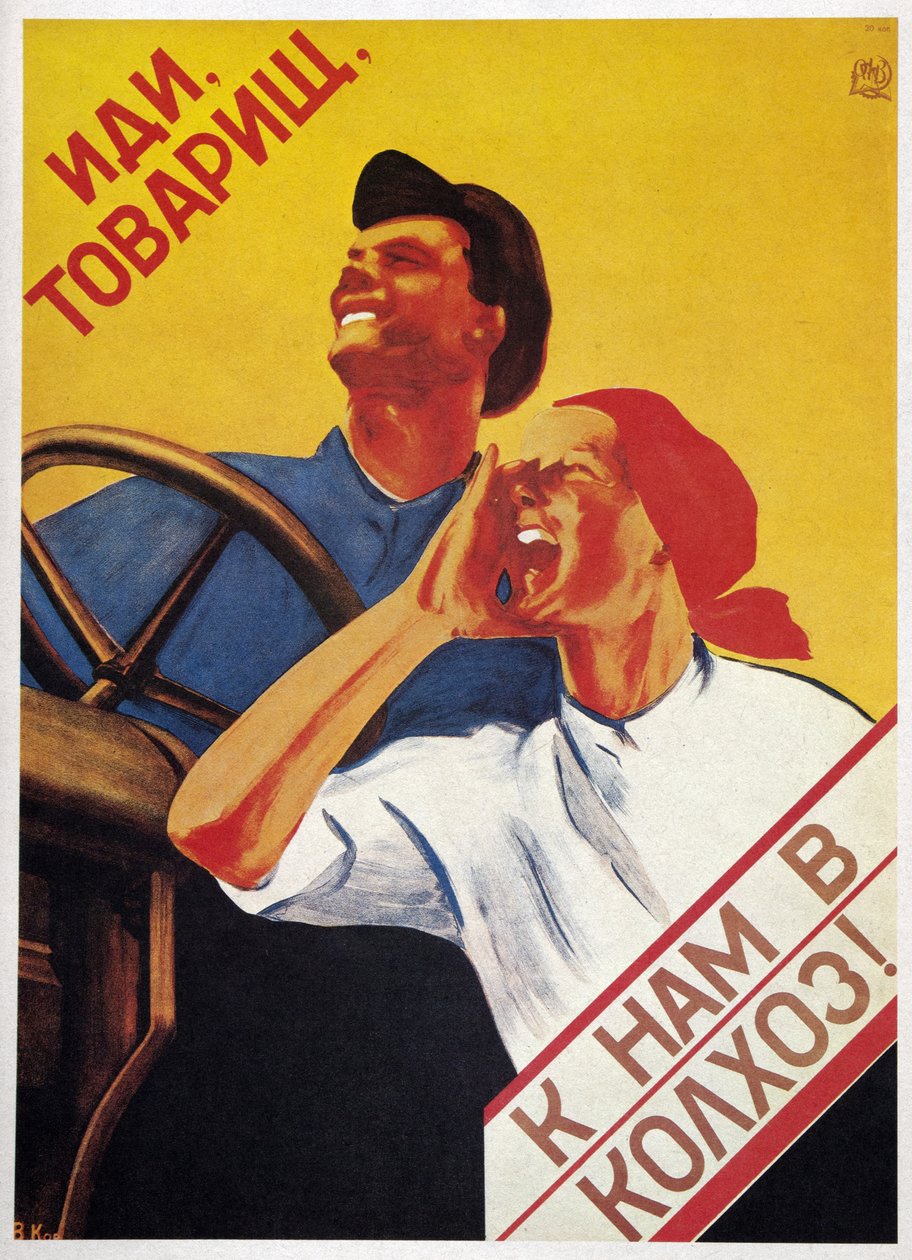 Agricultura de la URSS: "¡Venid, camaradas, y uníos a nuestras granjas colectivas!"1930 (cartel) de Vera Korablyova