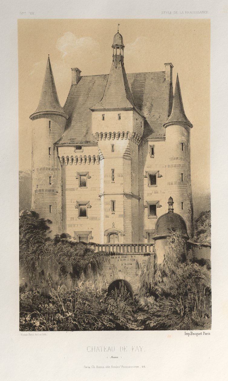 Arquitectura Pintoresca o Monumentos del Siglo XV. y XVI. Siglos: Castillos de Francia de los Siglos XV y XVI: Pl. 52, Château De Fay (Maine) de Victor Petit