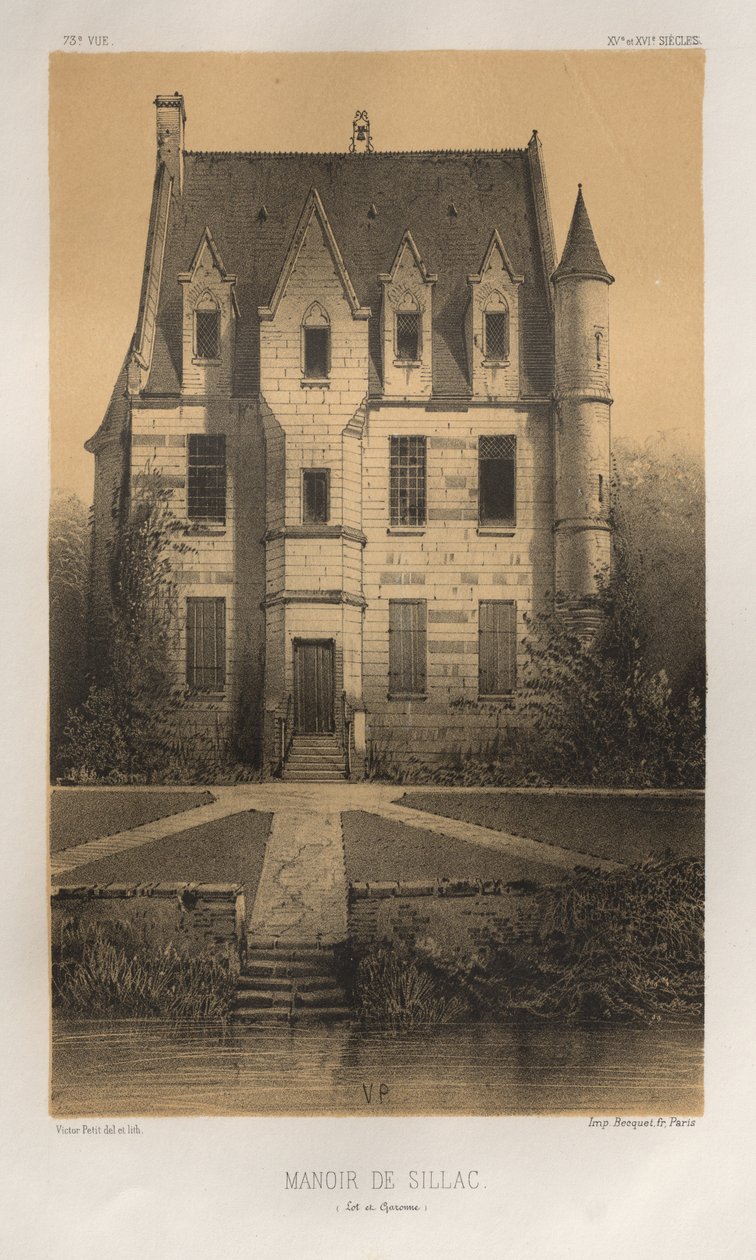 Arquitectura Pintoresca o Monumentos del Siglo XV. y XVI. Siglos: Castillos de Francia de los Siglos XV y XVI: Pl. 73, Manoir De Sillac (Lot et Garonne) de Victor Petit