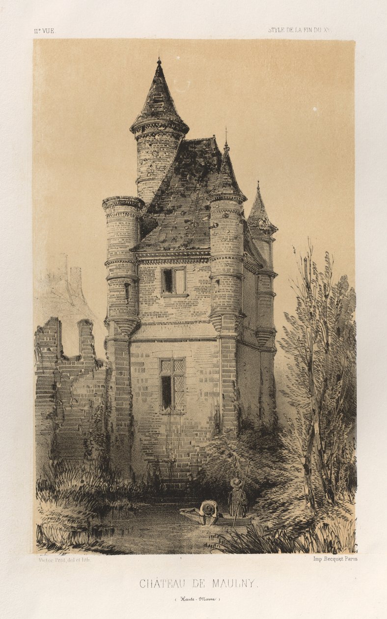 Arquitectura Pintoresca o Monumentos del Siglo XV. y XVI. Siglos: Chateaux De France de los siglos XV y XVI: Pl.11, Chateau De Maulny (Haute-Marne) de Victor Petit