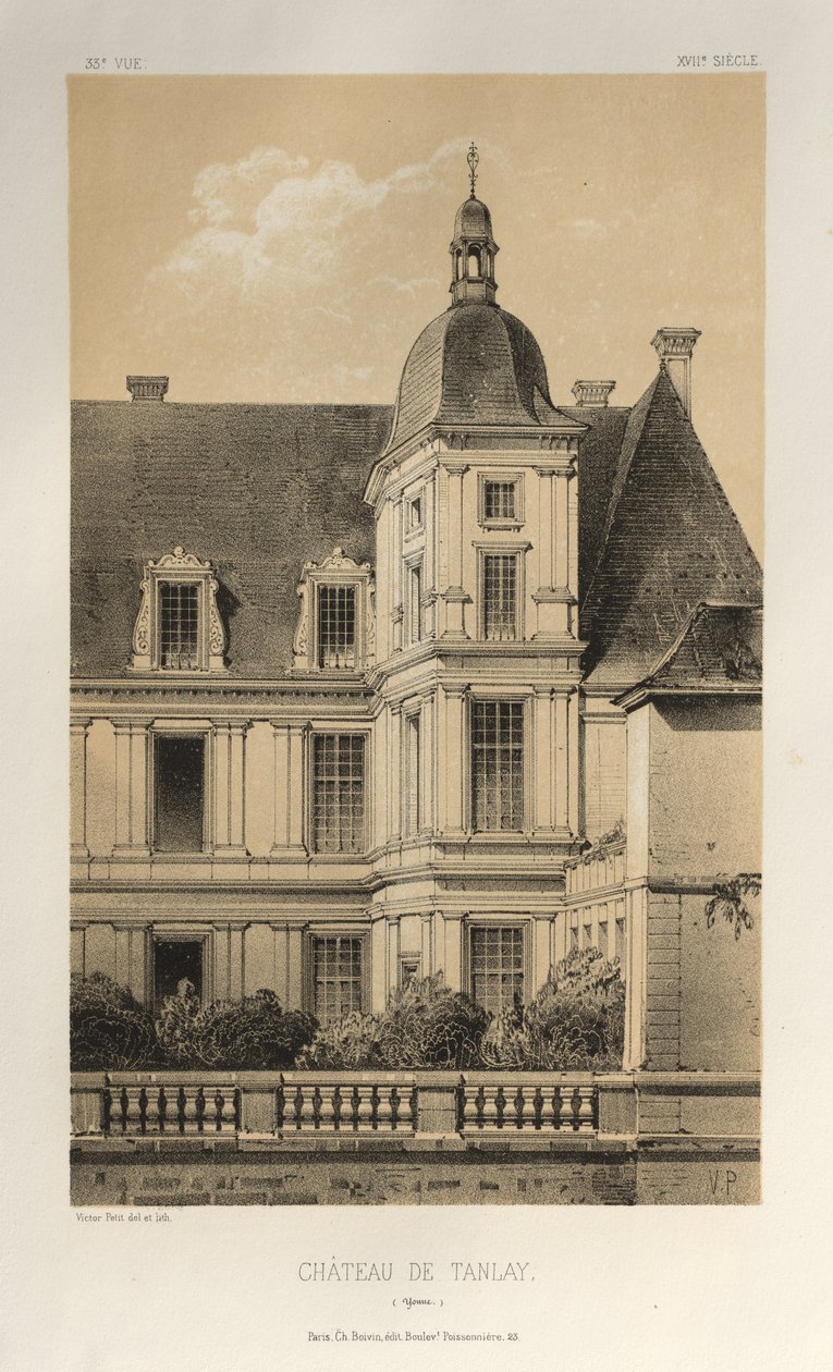 Arquitectura Pintoresca o Monumentos del Siglo XV. y XVI. Siglos: Castillos de Francia de los siglos XV y XVI: Pl. 33, Château De Tanlay (Yonne) de Victor Petit
