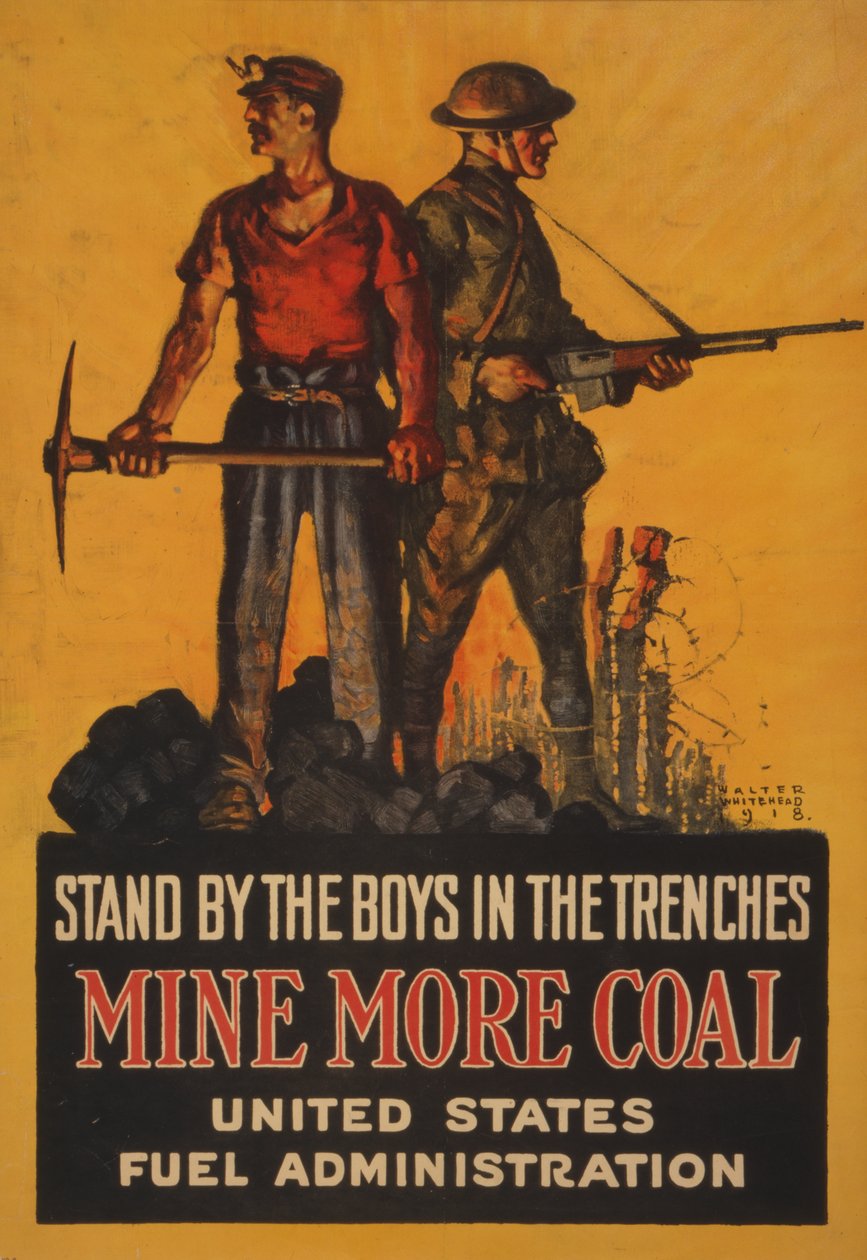 Apoya a los chicos en las trincheras, extrae más carbón, 1918 de Walter Whitehead