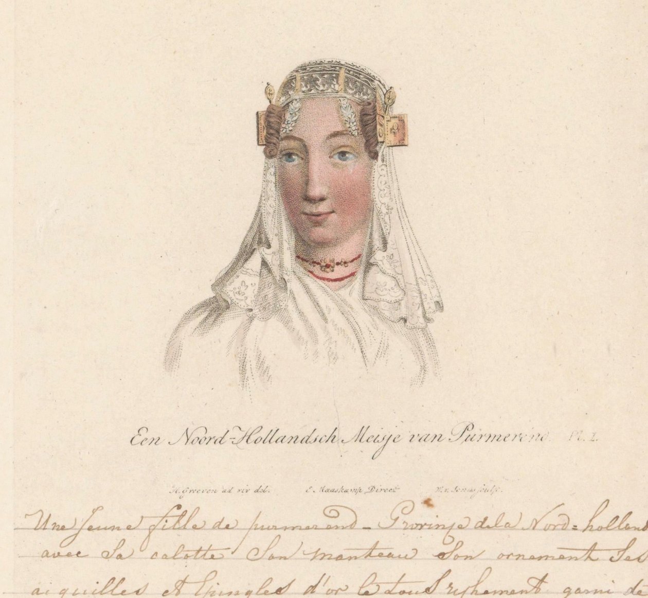 Tocado de niña de Purmerend, 1816 A North Holland Girl from Purmerend / Une Jeune fille de purmerend - Province dela Nord-hollande avec sa calotte son manteau son ornament ses aiguilles et epingles d