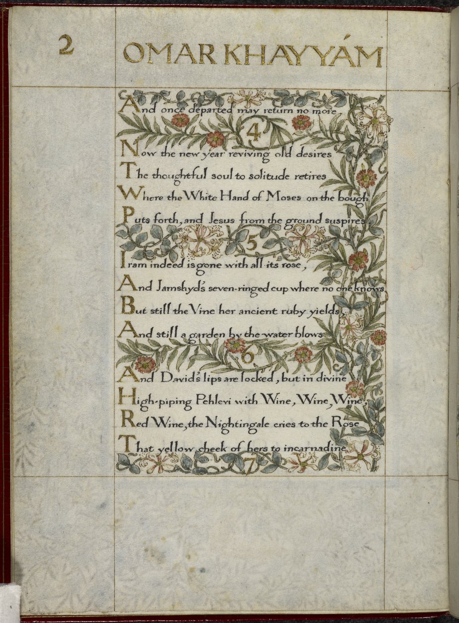 (Folio entero) El Rubaiyat de Omar Khayyam, versículos 4 - 6. Caligrafiado y decorado por William Morris, con bordes de follaje y flores. de William Morris
