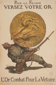Por Francia, entrega tu oro. El oro combate por la victoria de Abel Faivre