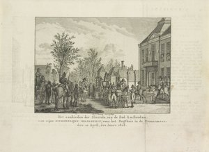 Entrega de las llaves de la ciudad a Luis Napoleón, 1808 La Entrega de las Llaves de la Ciudad de Amsterdam a Su Majestad Real, frente al Regthuis en el Diemermeer; 20 de abril del año 1808 (título sobre objeto) de Abraham Vinkeles