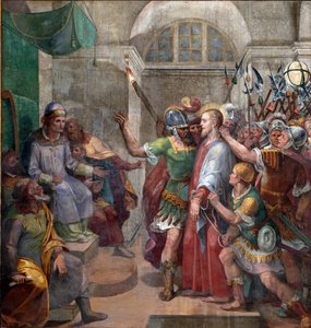 Pasión: “Cristo ante Poncio Pilato” Fresco de Agostino Ciampelli (1577-1642) 1594-1600 Roma, Basílica de Santa Práxedes