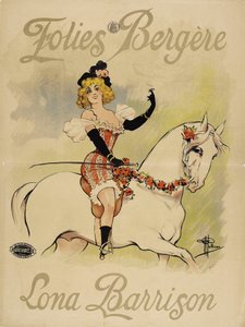 Folies Bergère. Lona Barrison, c. 1895