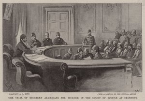El juicio de dieciocho armenios por asesinato en el Tribunal de Justicia de Stamboul de Alexander Stuart Boyd